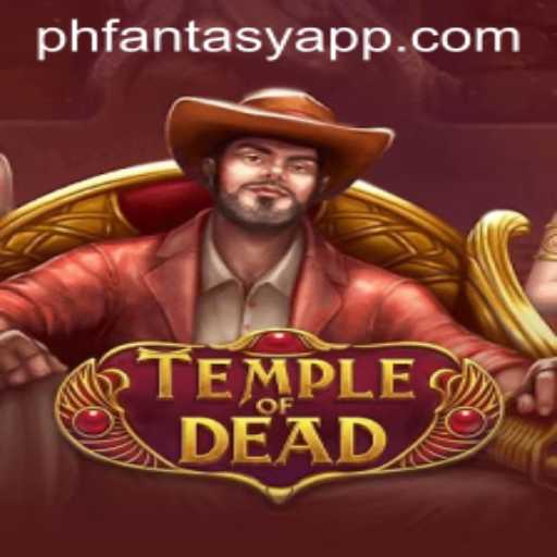 TempleofDead: The Essence of PH Fantasy Gaming
